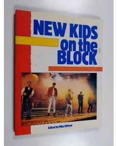 Kirjailijan Mike Clifford käytetty kirja New Kids on the Block