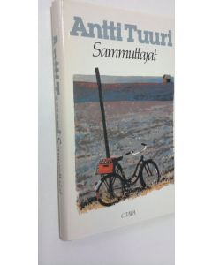 Kirjailijan Antti Tuuri käytetty kirja Sammuttajat : novelleja (ERINOMAINEN)