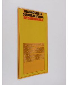 käytetty teos Diagnostisia suuntaviivoja : Dysmenorrea