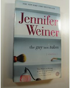 Kirjailijan Jennifer Weiner käytetty kirja The Guy Not Taken