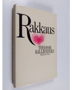 Kirjailijan Theodor Kallifatides käytetty kirja Rakkaus