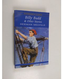 Kirjailijan Herman Melville käytetty kirja Billy Budd & other stories