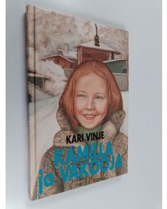 Kirjailijan Kari Vinje käytetty kirja Kamilla ja vakooja