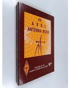 Kirjailijan American Radio Relay League käytetty kirja The ARRL Antenna Book