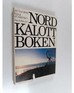 Kirjailijan Jan Sundfeldt käytetty kirja Nordkalottboken