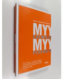 Kirjailijan Elina Aalto & Mika D. Rubanovitsch käytetty kirja Myy enemmän - myy paremmin