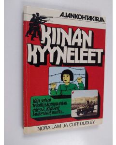 Kirjailijan Nora Lam käytetty kirja Kiinan kyyneleet