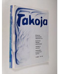käytetty teos Takoja vuosikerta 1981 : antroposofinen kulttuurilehti