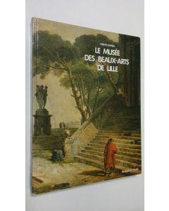 Kirjailijan Herve Oursel käytetty kirja Le musee des beaux-arts de lille