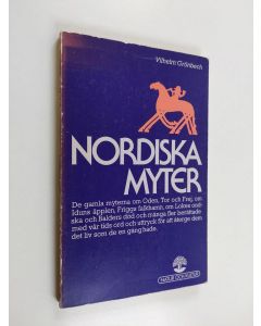 Kirjailijan Vilhelm Grönbech käytetty kirja Nordiska myter