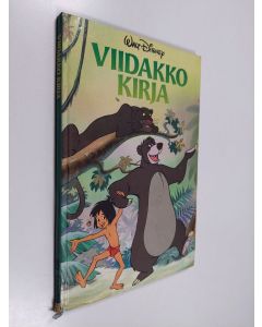 Kirjailijan Walt Disney käytetty kirja Viidakkokirja : Disneyn satulukemisto