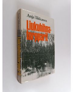 Kirjailijan Anja Tikkanen käytetty kirja Liukuhihnatorpparit