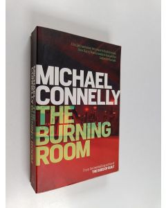 Kirjailijan Michael Connelly käytetty kirja The burning room
