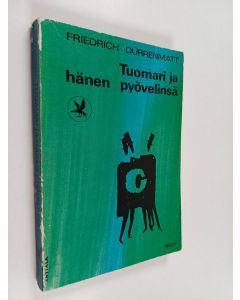 Kirjailijan Friedrich Dürrenmatt käytetty kirja Tuomari ja hänen pyövelinsä
