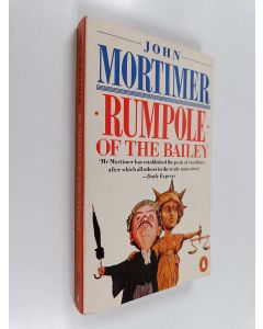 Kirjailijan John Mortimer käytetty kirja Rumpole of the Bailey