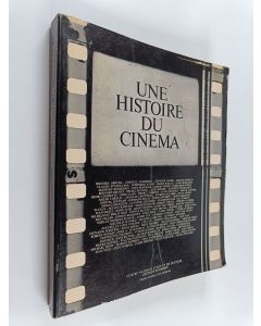 Kirjailijan Peter Kubelka käytetty kirja Une histoire du cinéma