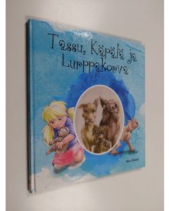 Kirjailijan Olavi Eskola käytetty kirja Tassu, Käpälä ja Lurppakorva
