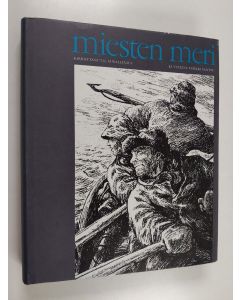 Kirjailijan K. M. Wallenius käytetty kirja Miesten meri