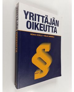 Kirjailijan Heikki Kivelä käytetty kirja Yrittäjän oikeutta