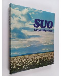Kirjailijan Urpo Häyrinen käytetty kirja Suo