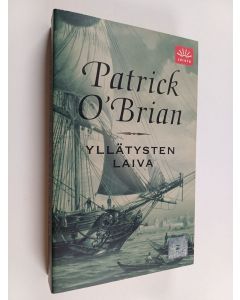Kirjailijan Patrick O'Brian käytetty kirja Yllätysten laiva