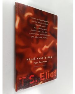 Kirjailijan T. S. Eliot käytetty kirja Neljä kvartettoa = Four quartets