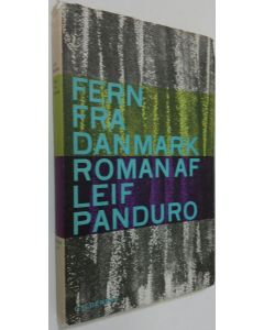 Kirjailijan Leif Panduro käytetty kirja Fern fra Danmark