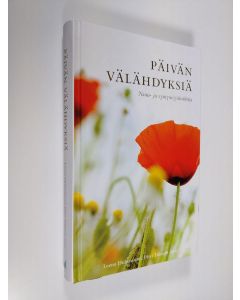 Kirjailijan Leena ym. Huhtaniemi uusi kirja Päivän välähdyksiä : nimi- ja syntymäpäiväkirja (UUDENVEROINEN)