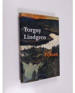 Kirjailijan Torgny Lindgren käytetty kirja Pölsan