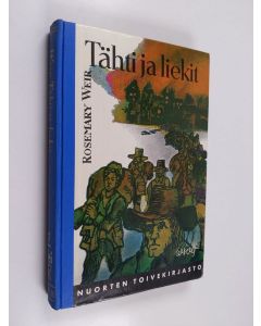 Kirjailijan Rosemary Weir käytetty kirja Tähti ja liekit