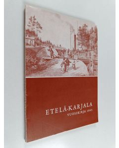 käytetty kirja Etelä-Karjala : vuosikirja 1963