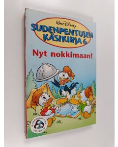 Kirjailijan Marianne ym. Comolli käytetty kirja Sudenpentujen käsikirja 6, Nyt nokkimaan!