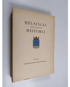 käytetty kirja Helsingin kaupungin historia 2