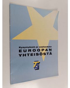 käytetty kirja Kysymyksiä ja vastauksia Euroopan yhteisöstä