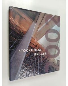 käytetty kirja Stockholm bygger 2002 : Stockholms stadsbyggnadskontor