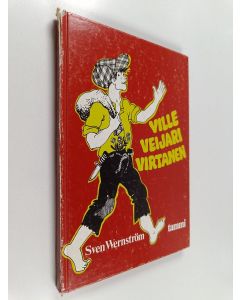 Kirjailijan Sven Wernström käytetty kirja Ville Veijari Virtanen