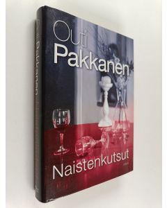Kirjailijan Outi Pakkanen käytetty kirja Naistenkutsut