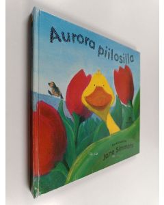 Kirjailijan Jane Simmons käytetty kirja Aurora piilosilla