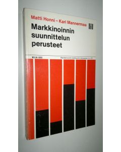Kirjailijan Matti Honni käytetty kirja Markkinoinnin suunnittelun perusteet