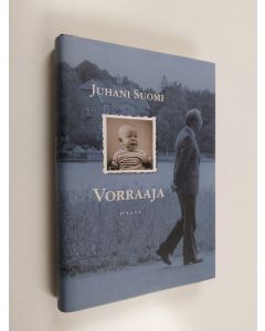 Kirjailijan Juhani Suomi käytetty kirja Vorraaja