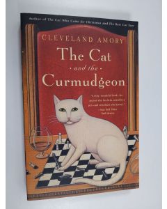 Kirjailijan Cleveland Amory käytetty kirja The Cat and the Curmudgeon