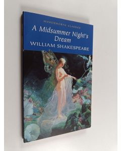 Kirjailijan William Shakespeare käytetty kirja A midsummer night's dream