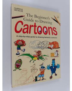 Kirjailijan Paul Davies käytetty kirja The Beginner's Guide to Drawing Cartoons - A Step-By-Step Guide to Drawing Fantastic Cartoons