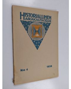 käytetty kirja Historiallinen aikakauskirja N:o 4/1938