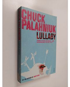 Kirjailijan Chuck Palahniuk käytetty kirja Lullaby