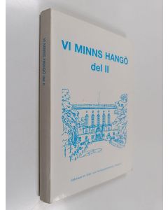 käytetty kirja Vi minns Hangö 2