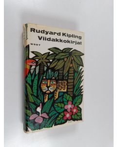 Kirjailijan Rudyard Kipling käytetty kirja Viidakkokirjat