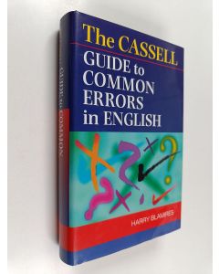 Kirjailijan Harry Blamires käytetty kirja The Cassell guide to common errors in English