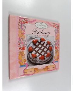 Kirjailijan Jacqueline Bellefontaine käytetty kirja Little Book of Baking Recipes