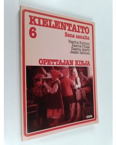 käytetty kirja Kielentaito 6 : sana sanalta - Opettajan kirja